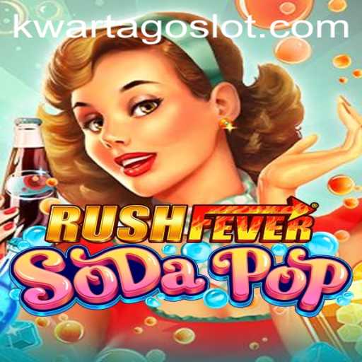 Exploring the Thrilling World of 'RushFeverSodaPop': A Guide to Gameplay Using KWARTAGO
