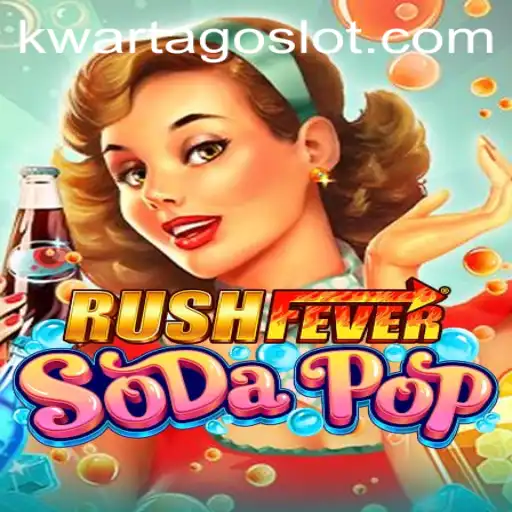 Exploring the Thrilling World of 'RushFeverSodaPop': A Guide to Gameplay Using KWARTAGO