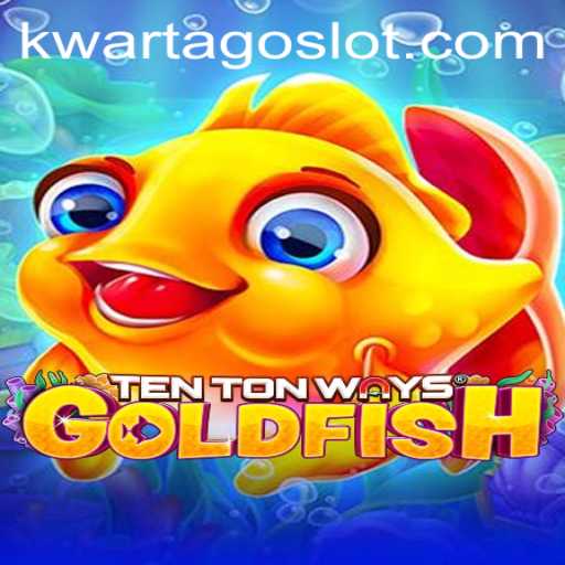 Explore the Thrilling World of TenTonWaysGoldfish: Innovative Gameplay with KWARTAGO